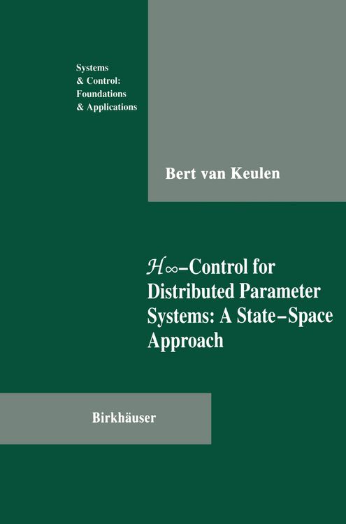 Produktbild: H&infin;-Control for Distributed Parameter Systems: A State-Space Approach