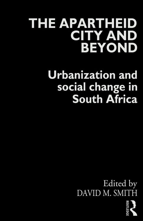 Produktbild: The Apartheid City and Beyond