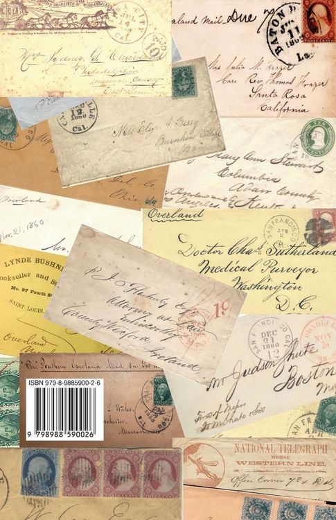 Produktbild: Postal History of John Butterfield's Overland Mail Co. on the Southern & Central Routes including Butterfield's Pony Express 1858-1864