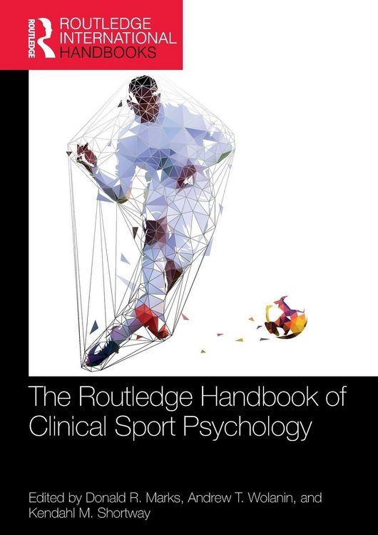 Produktbild: The Routledge Handbook of Clinical Sport Psychology