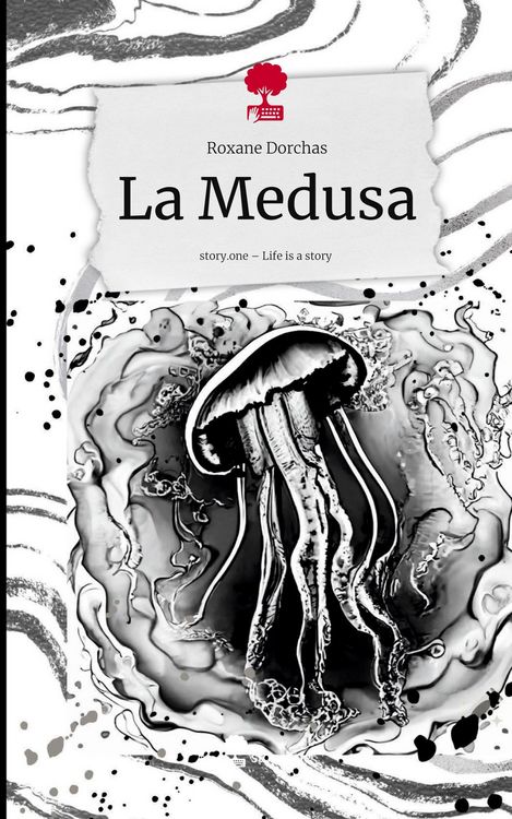 Produktbild: La Medusa. Life is a Story - story.one