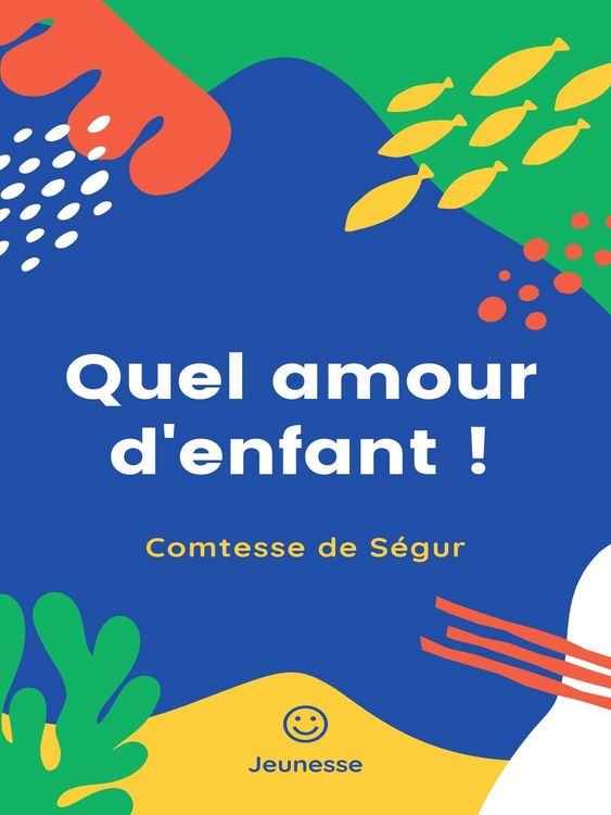 Produktbild: Quel amour d'enfant !