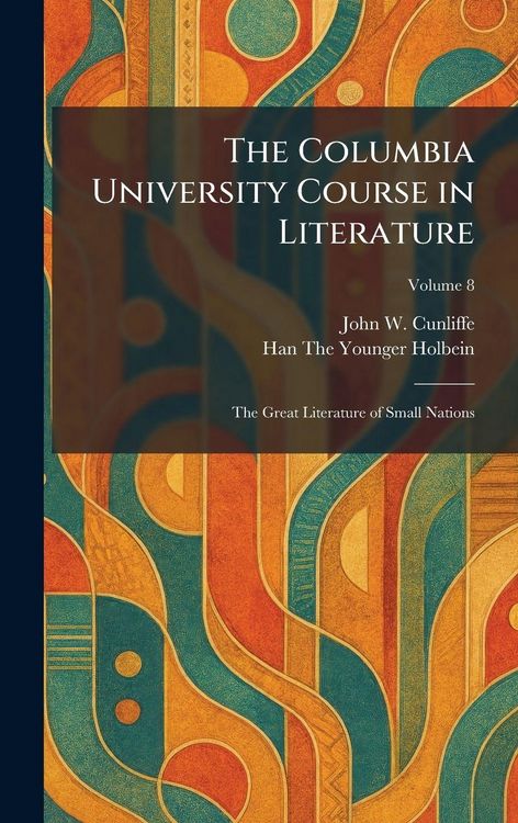 Produktbild: The Columbia University Course in Literature