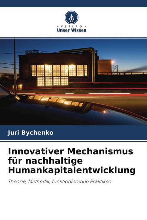 Produktbild: Innovativer Mechanismus f&uuml;r nachhaltige Humankapitalentwicklung