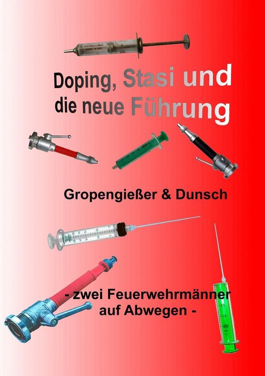 Produktbild: Doping, Stasi und die neue F&uuml;hrung