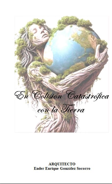 Produktbild: En Colisi&oacute;n Catastr&oacute;fica con la Tierra