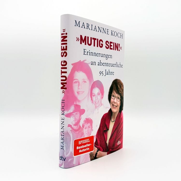 Produktbild: &raquo;Mutig sein!&laquo; &ndash; Erinnerungen an abenteuerliche 95 Jahre
