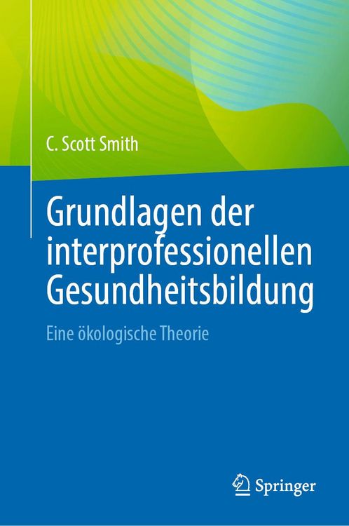 Produktbild: Grundlagen der interprofessionellen Gesundheitsbildung