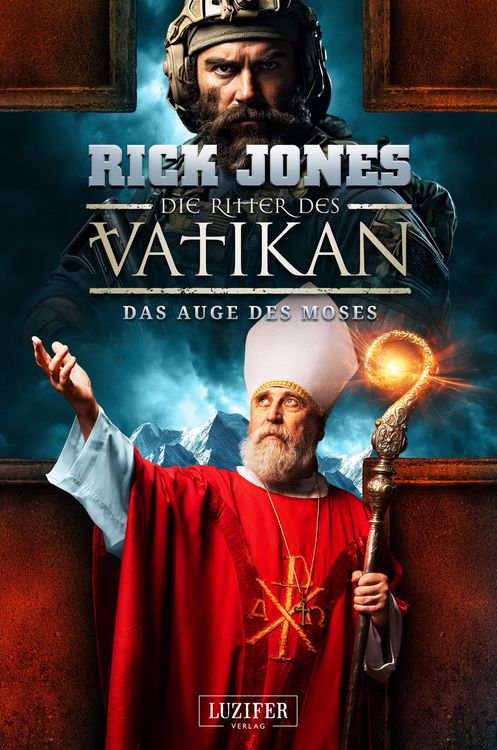 Bild vom Artikel DAS AUGE DES MOSES (Die Ritter des Vatikan 19) vom Autor Rick Jones