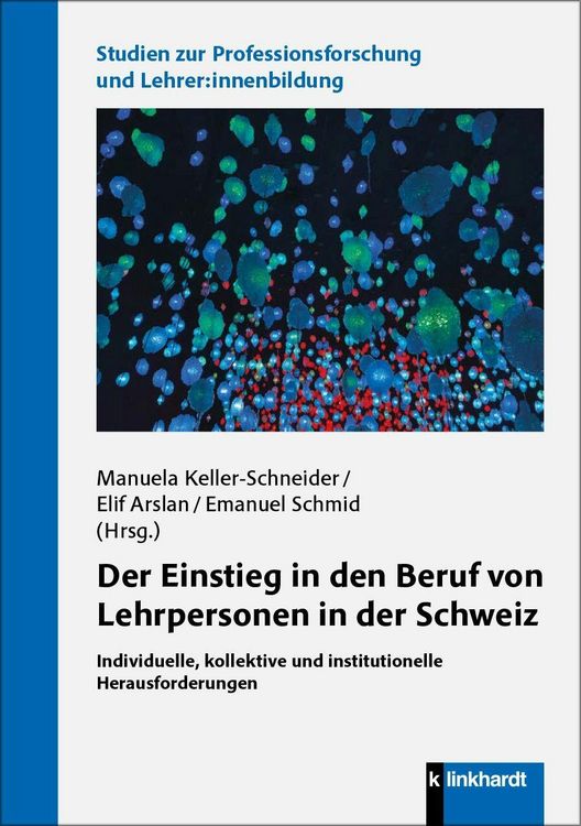 Produktbild: Der Einstieg in den Beruf von Lehrpersonen in der Schweiz