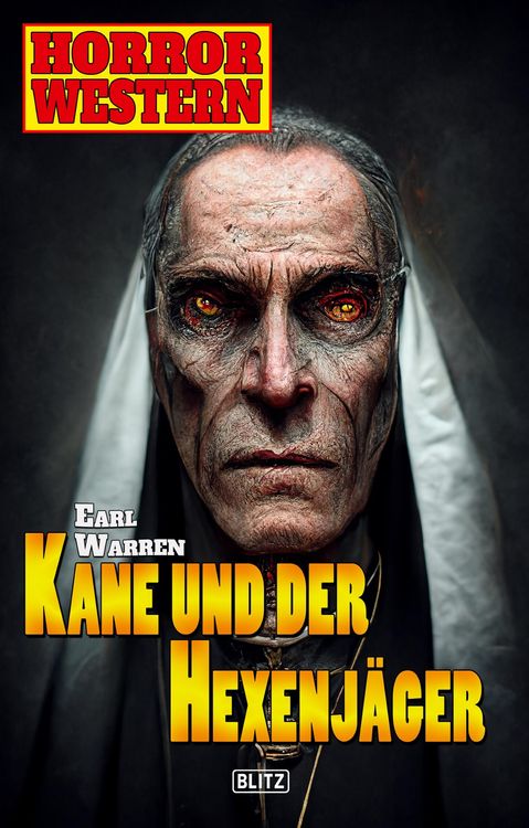 Bild vom Artikel Horror-Western 09: Kane und der Hexenjäger vom Autor Earl Warren