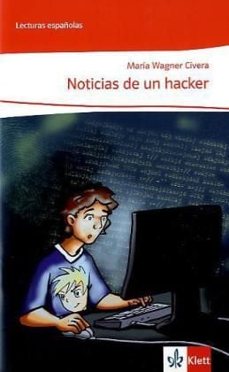 Produktbild: Noticias de un hacker (Niveau A2)