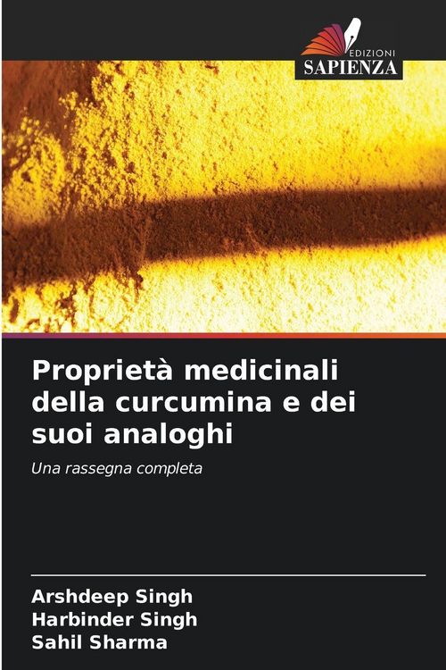 Produktbild: Propriet&agrave; medicinali della curcumina e dei suoi analoghi