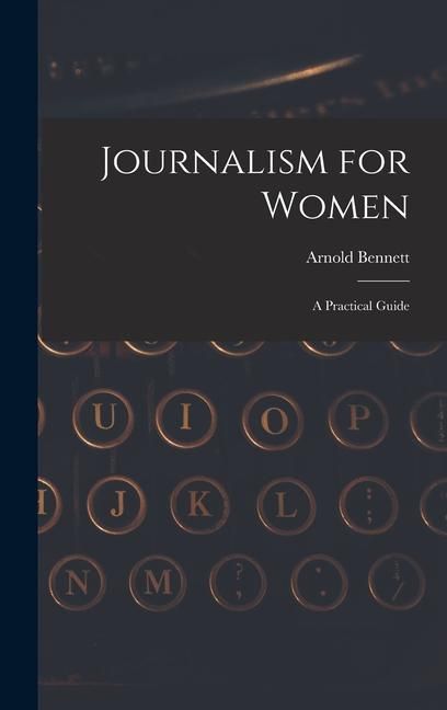 Produktbild: Journalism for Women: A Practical Guide