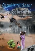 Produktbild: Quand le cauchemar d&eacute;passe la r&eacute;alit&eacute;