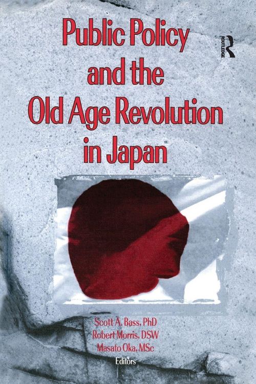 Produktbild: Public Policy and the Old Age Revolution in Japan