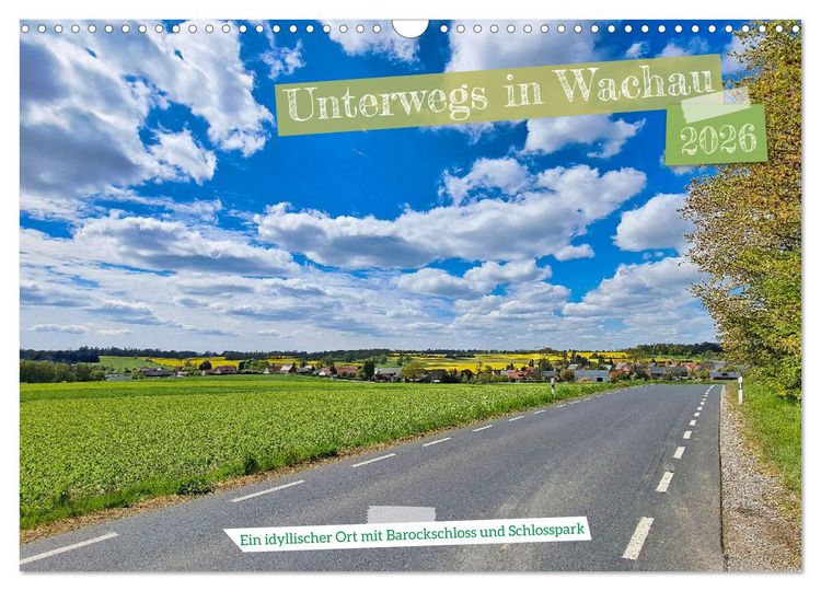 Produktbild: Unterwegs in Wachau (Wandkalender 2026 DIN A3 quer), CALVENDO Monatskalender