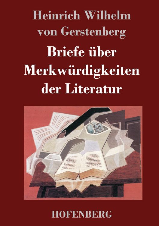 Produktbild: Briefe &uuml;ber Merkw&uuml;rdigkeiten der Literatur
