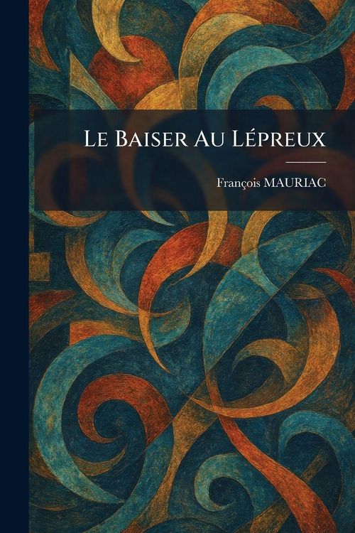 Produktbild: Le Baiser Au L&Atilde;(c)preux