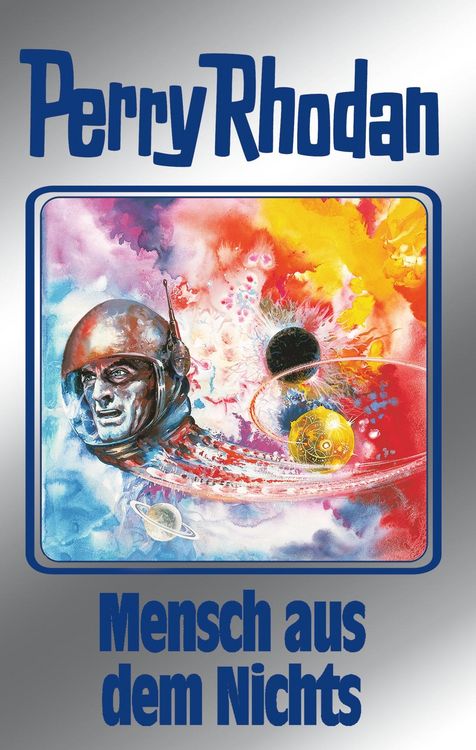 Produktbild: Perry Rhodan 95: Mensch aus dem Nichts (Silberband)