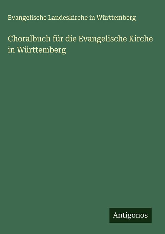 Produktbild: Choralbuch f&uuml;r die Evangelische Kirche in W&uuml;rttemberg