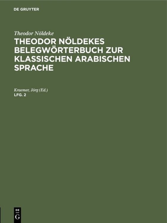Produktbild: Theodor N&ouml;ldekes Belegw&ouml;rterbuch zur klassischen arabischen Sprache. Lfg. 2