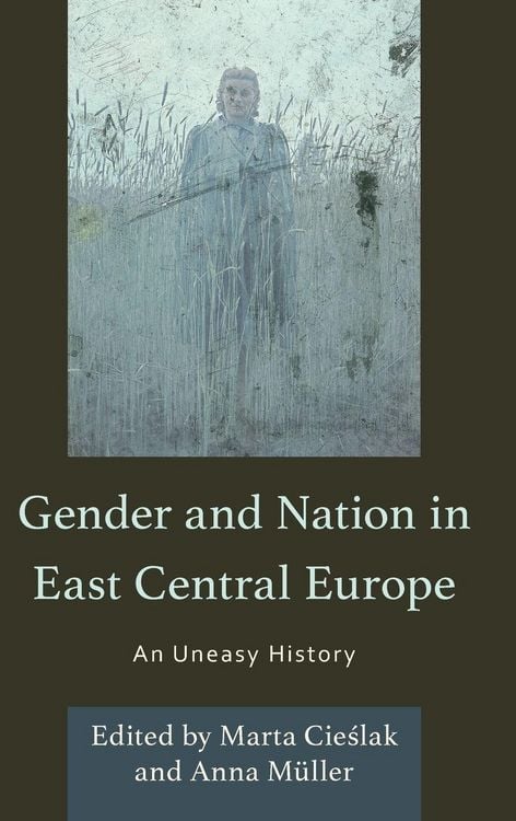 Produktbild: Gender and Nation in East Central Europe