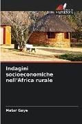 Produktbild: Indagini socioeconomiche nell'Africa rurale