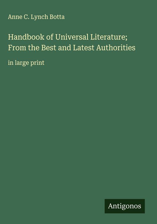 Produktbild: Handbook of Universal Literature; From the Best and Latest Authorities