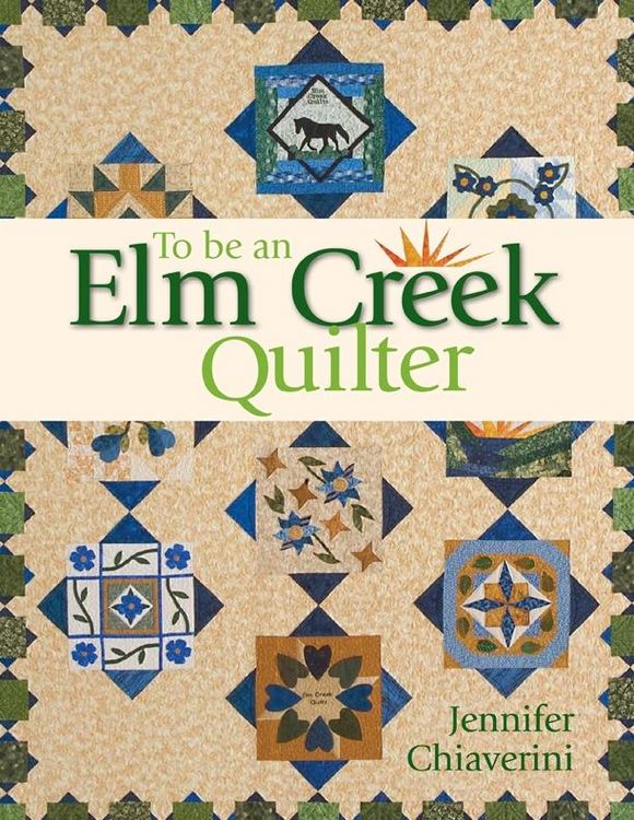 Produktbild: To Be an Elm Creek Quilter