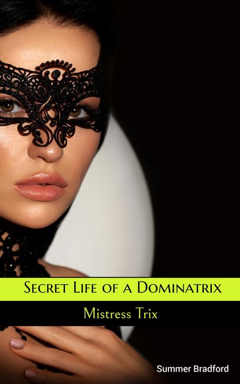 Produktbild: Secret Life of a Dominatrix - Mistress Trix