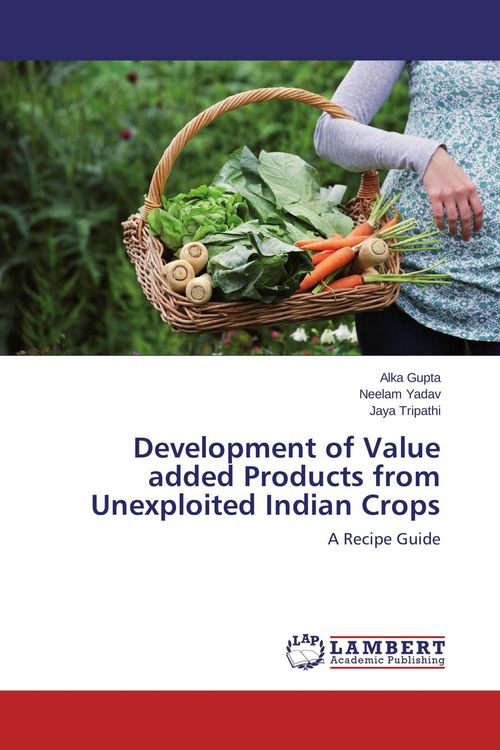 Produktbild: Development of Value added Products from Unexploited Indian Crops
