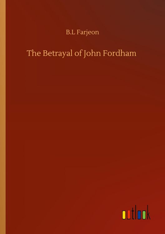 Produktbild: The Betrayal of John Fordham