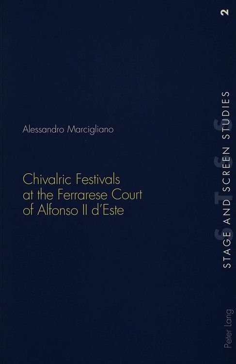 Bild vom Artikel Chivalric Festivals at the Ferrarese Court of Alfonso II d’Este vom Autor Alessandro Marcigliano