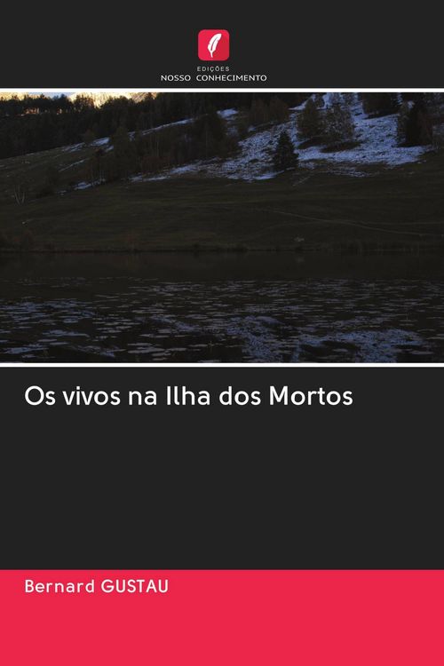Produktbild: Os vivos na Ilha dos Mortos