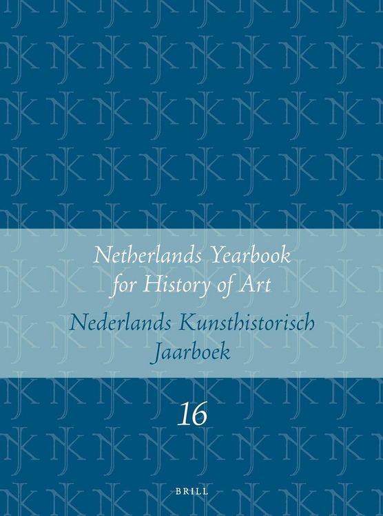 Produktbild: Netherlands Yearbook for History of Art / Nederlands Kunsthistorisch Jaarboek 16 (1965)