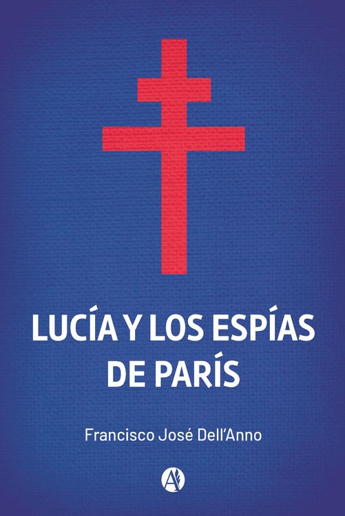 Produktbild: Luc&iacute;a y los Esp&iacute;as de Par&iacute;s