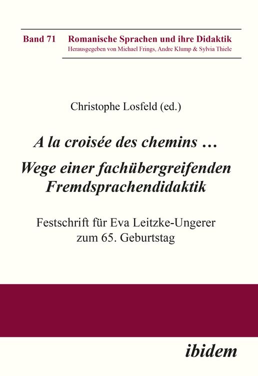 Produktbild: A la crois&eacute;e des chemins &hellip; Wege einer fach&uuml;bergreifenden Fremdsprachendidaktik