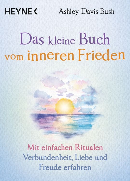 Bild vom Artikel Das kleine Buch vom inneren Frieden vom Autor Ashley Davis Bush
