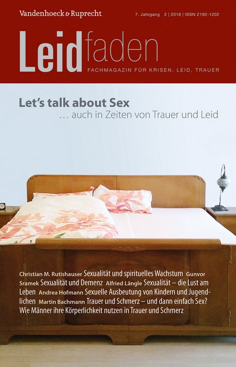 Produktbild: Let&rsquo;s talk about sex &ndash; auch in Zeiten von Trauer und Leid