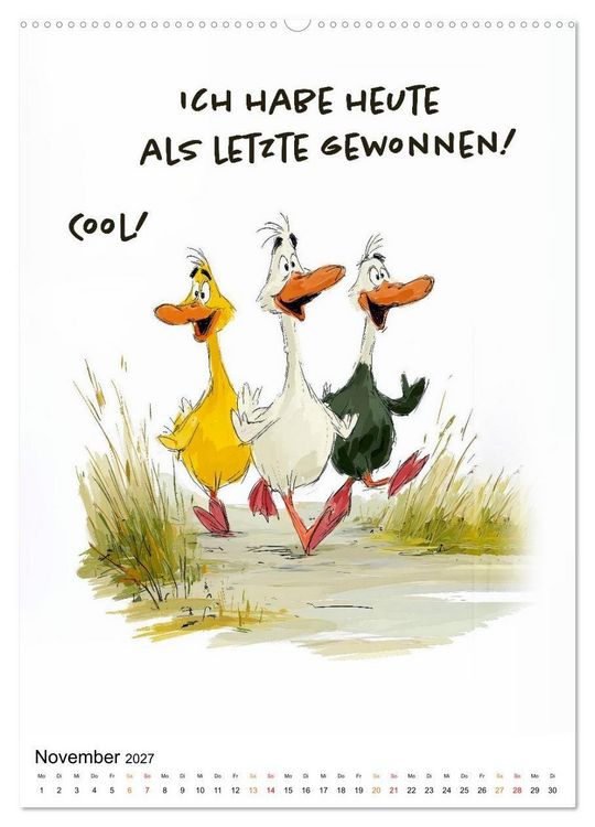 Produktbild: Bl&ouml;de Gans - Denkste! (hochwertiger Premium Wandkalender 2027 DIN A2 hoch), Kunstdruck in Hochglanz