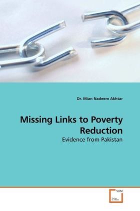 Produktbild: Akhtar, D: Missing Links to Poverty Reduction