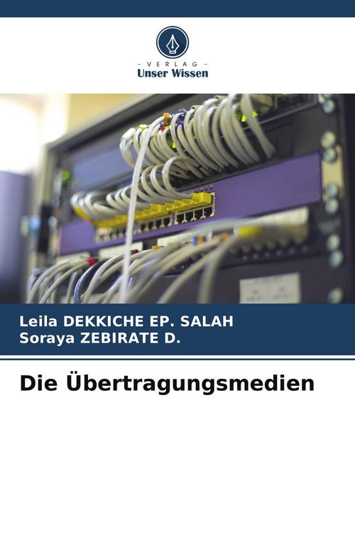 Produktbild: Die &Uuml;bertragungsmedien