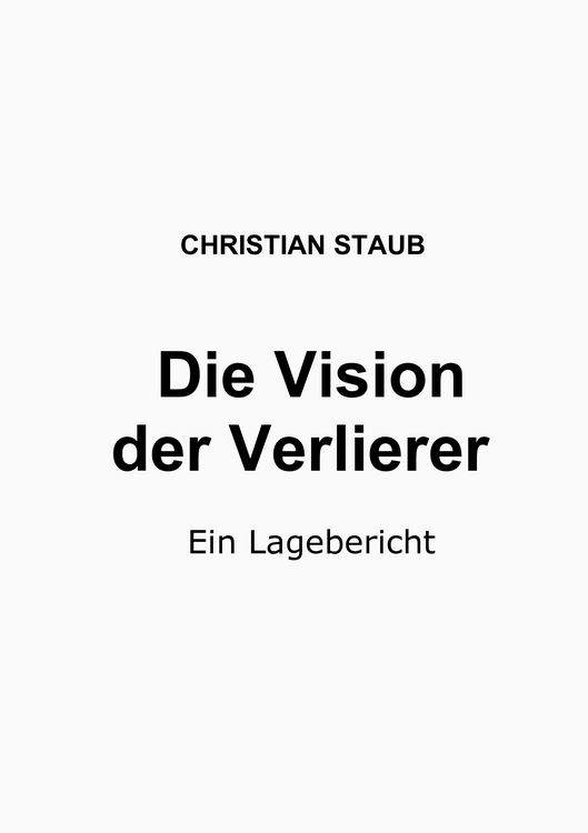 Produktbild: Die Vision der Verlierer