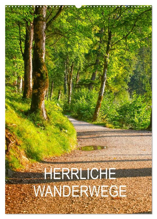 Produktbild: Herrliche Wanderwege (Wandkalender 2026 DIN A2 hoch), CALVENDO Monatskalender