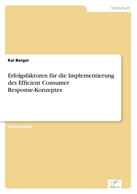 Produktbild: Erfolgsfaktoren f&uuml;r die Implementierung des Efficient Consumer Response-Konzeptes