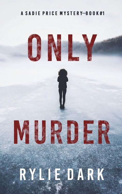 Produktbild: Only Murder (A Sadie Price FBI Suspense Thriller-Book 1)