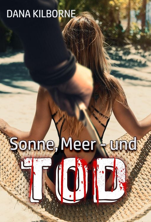 Produktbild: Sonne, Meer - und Tod