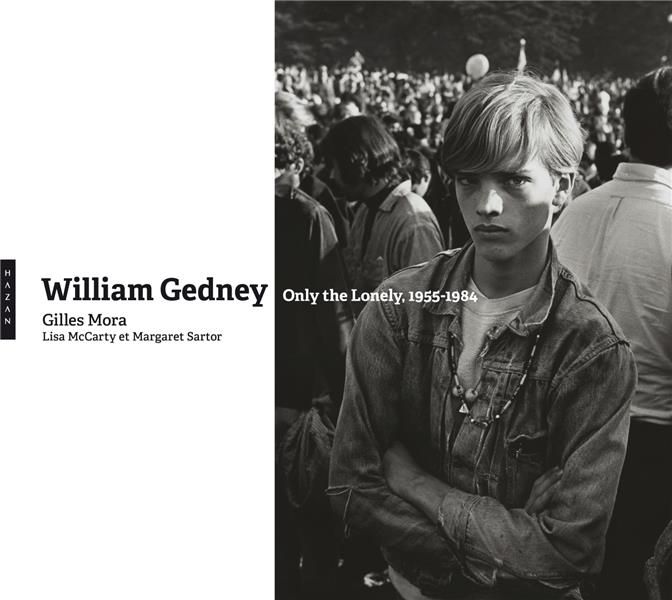 Produktbild: William Gedney : only the lonely, 1955-1984