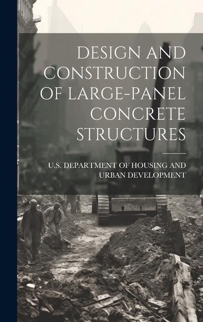 Produktbild: Design and Construction of Large-Panel Concrete Structures